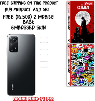 ARBAN Camera Lens Protector for Redmi Note 11 Pro WITH FREE 500 RUPEES 2 3D EMBOSSED SKIN FOR MOBILE BACK CS034(Pack of 3)