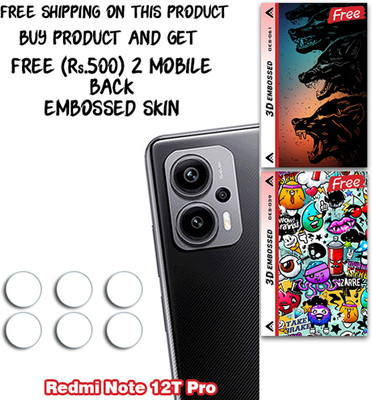 SOMTONE Camera Lens Protector for Redmi Note 12T Pro WITH FREE 500 RUPEES 2 3D EMBOSSED SKIN FOR MOBILE BACK CS061(Pack of 3)