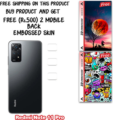 SOMTONE Camera Lens Protector for Redmi Note 11 Pro WITH FREE 500 RUPEES 2 3D EMBOSSED SKIN FOR MOBILE BACK CS010(Pack of 3)