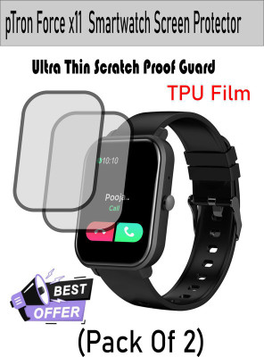 Gangtok Hub Edge To Edge Screen Guard for pTron Force X11 Smartwatch(Pack of 2)