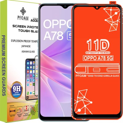 PFOAM Edge To Edge Tempered Glass for OPPO A78 5G(Pack of 1)