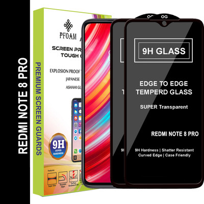 PFOAM Edge To Edge Tempered Glass for REDMI NOTE 8 PRO(Pack of 2)