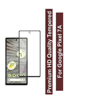 Ten To 11 Edge To Edge Tempered Glass for Google Pixel 7A, Primium Quality HD Tempered Glass for Google Pixel 7A(Pack of 1)