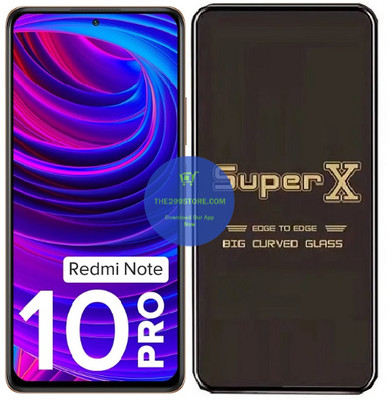Crunk Edge To Edge Tempered Glass for Xiaomi Redmi Note 10 Pro, Super X Edge Glass, Super X Tempered Glass, Super X Screen Protector(Pack of 1)