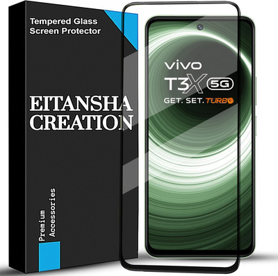 EITANSHA CREATION Edge To Edge Tempered Glass for VIVO T3X 5G, Vivo T3x(Pack of 1)