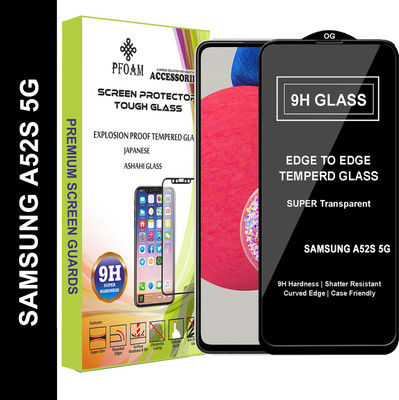 PFOAM Edge To Edge Tempered Glass for SAMSUNG GALAXY A52S 5G(Pack of 1)