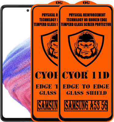 CYOR Edge To Edge Tempered Glass for SAMSUNG A53 5G(Pack of 2)