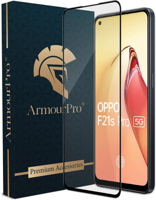 ArmourPro Edge To Edge Tempered Glass for Oppo F21s Pro 5G, Oppo F21s Pro, Moto F21 Pro 5G, Moto F21 Pro(Pack of 1)