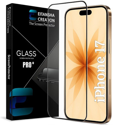EITANSHA CREATION Edge To Edge Tempered Glass for iPhone 17, Apple iPhone 17(Pack of 1)