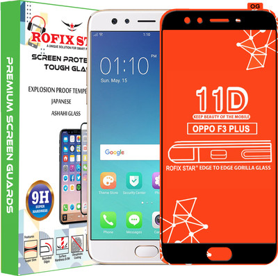 Rofix star Edge To Edge Tempered Glass for OPPO F3 PLUS(Pack of 1)