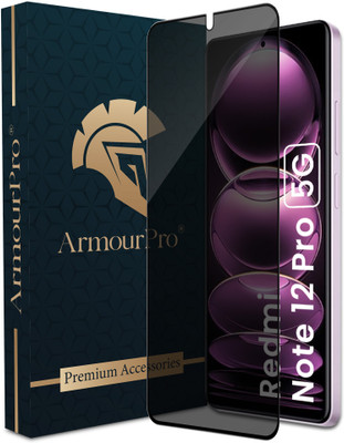 ArmourPro Edge To Edge Tempered Glass for Redmi Note 12 Pro 5G, Redmi Note 12 Pro Plus 5G, Redmi Note 12 Pro + 5G, Redmi Note 12 5G, Redmi Note 12 Discovery, Poco X5 Pro, Poco F4 5G, Privacy Anti Spy Glass(Pack of 1)