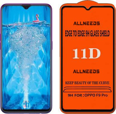 ALLNEEDS Edge To Edge Tempered Glass for Oppo F9 Pro - Edge to Edge Tempered Glass(Pack of 1)