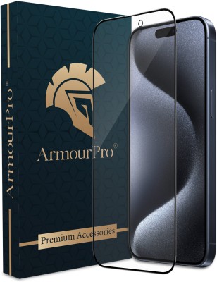 ArmourPro Edge To Edge Tempered Glass for iPhone 15 Pro Max, Apple iPhone 15 Pro Max, Apple 15 Pro Max(Pack of 1)