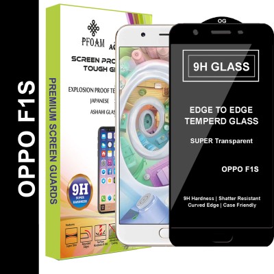 PFOAM Edge To Edge Tempered Glass for Oppo F1s(Pack of 1)