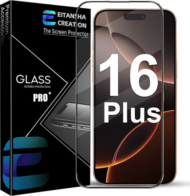 EITANSHA CREATION Edge To Edge Tempered Glass for iPhone 16 Plus, Apple iPhone 16 Plus, iPhone 15 Plus, Apple iPhone 15 Plus(Pack of 1)