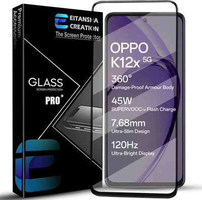 EITANSHA CREATION Edge To Edge Tempered Glass for OPPO K12x, OPPO K12x 5G, OPPO K11x, OPPO K11x 5G(Pack of 1)