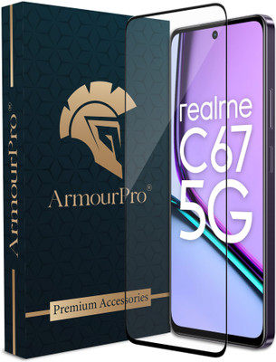 ArmourPro Edge To Edge Tempered Glass for Realme C67 5G, Realme 11X 5G, Realme 11 5G, Realme Narzo 60x 5G(Pack of 1)