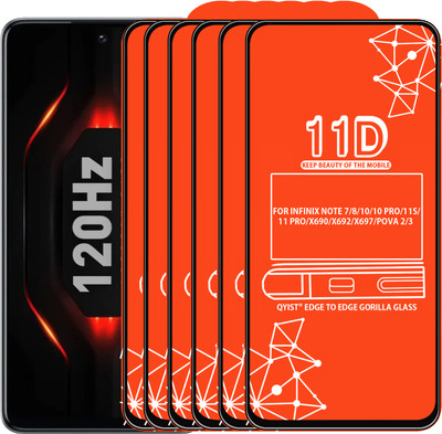 Qyist Edge To Edge Tempered Glass for FOR INFINIX NOTE 7, INFINIX NOTE 8, INFINIX NOTE 10, INFINIX NOTE 10 PRO, INFINIX NOTE 11S, INFINIX NOTE 11 PRO, TECNO POVA 2, TECNO POVA 3(Pack of 6)