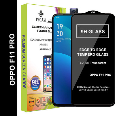 PFOAM Edge To Edge Tempered Glass for OPPO F11 PRO(Pack of 1)