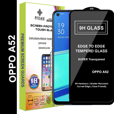 PFOAM Edge To Edge Tempered Glass for OPPO A52(Pack of 1)