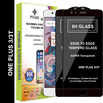 PFOAM Edge To Edge Tempered Glass for OnePlus 3(Pack of 2)