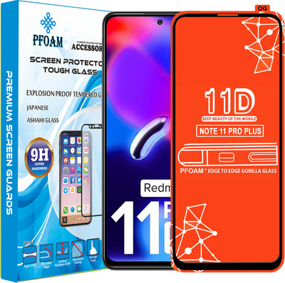 PFOAM Edge To Edge Tempered Glass for REDMI NOTE 11 PRO PLUS(Pack of 1)