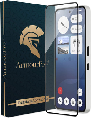 ArmourPro Edge To Edge Tempered Glass for Nothing Phone (3a), Nothing Phone (3a), Nothing Phone 3A Plus 5G, Nothing 3A Plus 5G(Pack of 1)