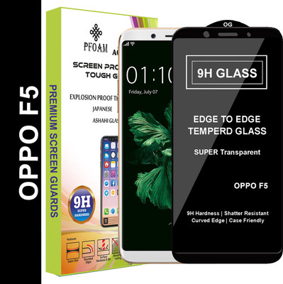 PFOAM Edge To Edge Tempered Glass for Oppo F5(Pack of 1)