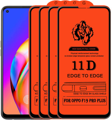 NaturalBuy Edge To Edge Tempered Glass for Oppo F19 Pro Plus(9H -11D-Pack of 4)(Pack of 4)