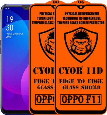 CYOR Edge To Edge Tempered Glass for OPPO F11(Pack of 2)