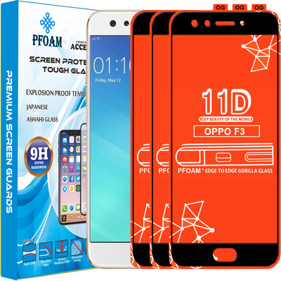 PFOAM Edge To Edge Tempered Glass for Oppo F3(Pack of 3)