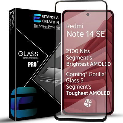 EITANSHA CREATION Edge To Edge Tempered Glass for Redmi Note 14 SE 5G, Redmi Note 14SE(Pack of 1)
