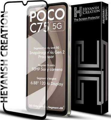 HEYANSH CREATION Edge To Edge Tempered Glass for Poco C75 5G, Redmi A4 5G, Redmi 14C 5G(Pack of 1)