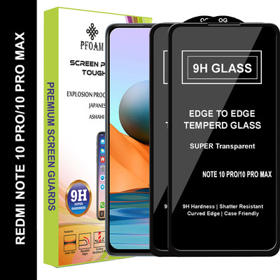 PFOAM Edge To Edge Tempered Glass for REDMI NOTE 10 PRO MAX(Pack of 2)