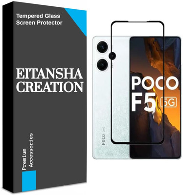 EITANSHA CREATION Edge To Edge Tempered Glass for POCO F5 5G, POCO X5 Pro 5G(Pack of 1)