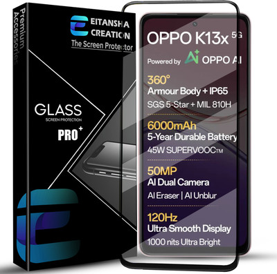 EITANSHA CREATION Edge To Edge Tempered Glass for OPPO K13x 5G, OPPO K13x(Pack of 1)