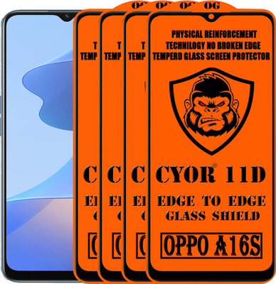 CYOR Edge To Edge Tempered Glass for OPPO A16S(Pack of 4)