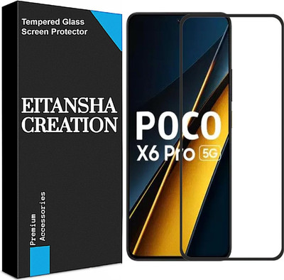 EITANSHA CREATION Edge To Edge Tempered Glass for POCO X6 Pro 5G, POCO X6 Pro(Pack of 1)