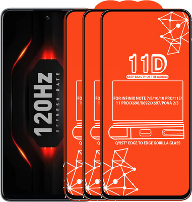 Qyist Edge To Edge Tempered Glass for FOR INFINIX NOTE 7, INFINIX NOTE 8, INFINIX NOTE 10, INFINIX NOTE 10 PRO, INFINIX NOTE 11S, INFINIX NOTE 11 PRO, TECNO POVA 2, TECNO POVA 3(Pack of 3)
