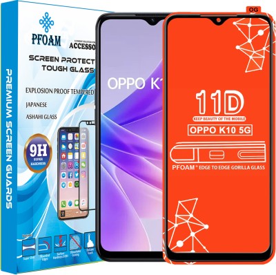 PFOAM Edge To Edge Tempered Glass for OPPO K10 5G(Pack of 1)