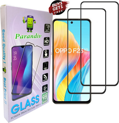 PARANDIV Edge To Edge Tempered Glass for Buy 1 Get 1 Free Oppo F23 5G(Pack of 2)
