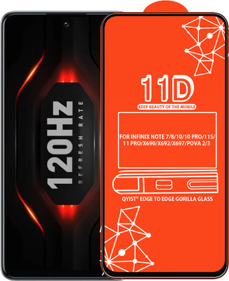 Qyist Edge To Edge Tempered Glass for FOR INFINIX NOTE 7, INFINIX NOTE 8, INFINIX NOTE 10, INFINIX NOTE 10 PRO, INFINIX NOTE 11S, INFINIX NOTE 11 PRO, TECNO POVA 2, TECNO POVA 3(Pack of 1)
