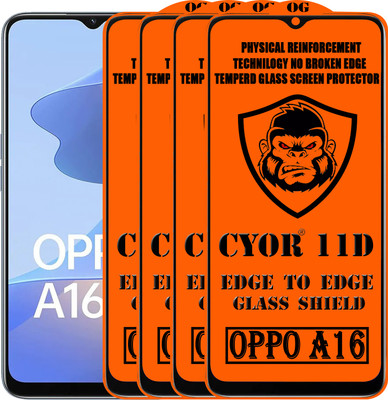 CYOR Edge To Edge Tempered Glass for OPPO A16(Pack of 4)