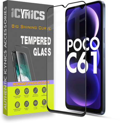 ICYNICS Edge To Edge Tempered Glass for Poco C61, Anti-Fingerprint, Waterproof, Oil-resistant, Bubble-Free, Anti-Static with Full Screen Coverage & Easy Installation(Pack of 1)
