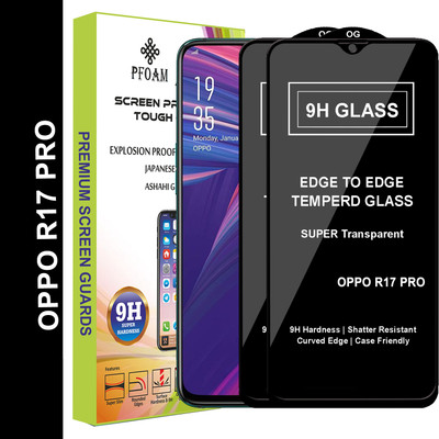 PFOAM Edge To Edge Tempered Glass for OPPO R17 PRO(Pack of 2)