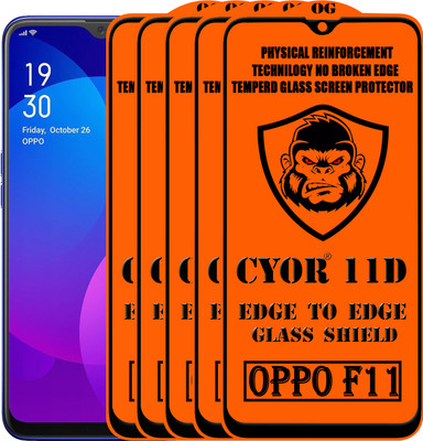 CYOR Edge To Edge Tempered Glass for OPPO F11(Pack of 5)