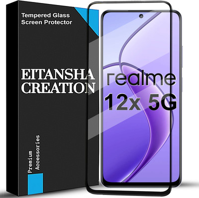 EITANSHA CREATION Edge To Edge Tempered Glass for Realme 12 5G, realme 12 5G, Realme 12X 5G, realme 12x 5G(Pack of 1)