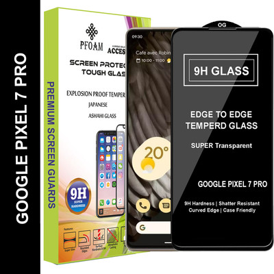 PFOAM Edge To Edge Tempered Glass for GOOGLE PIXEL 7 PRO(Pack of 1)