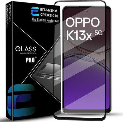EITANSHA CREATION Edge To Edge Tempered Glass for Oppo K13x, Oppo K13x 5G(Pack of 1)