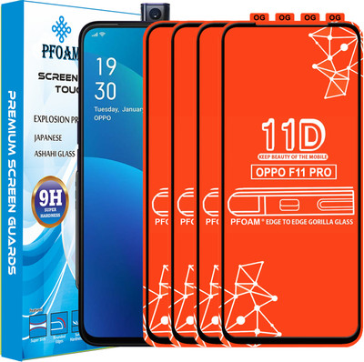 PFOAM Edge To Edge Tempered Glass for OPPO F11 PRO(Pack of 4)